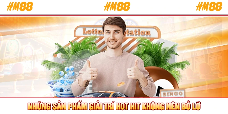 Những sản phẩm giải trí hot hit không nên bỏ lỡNhững sản phẩm giải trí hot hit không nên bỏ lỡ