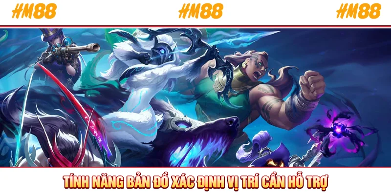 Tính năng bản đồ xác định vị trí cần hỗ trợ